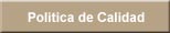 Politica de Calidad