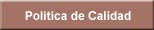 Politica de Calidad